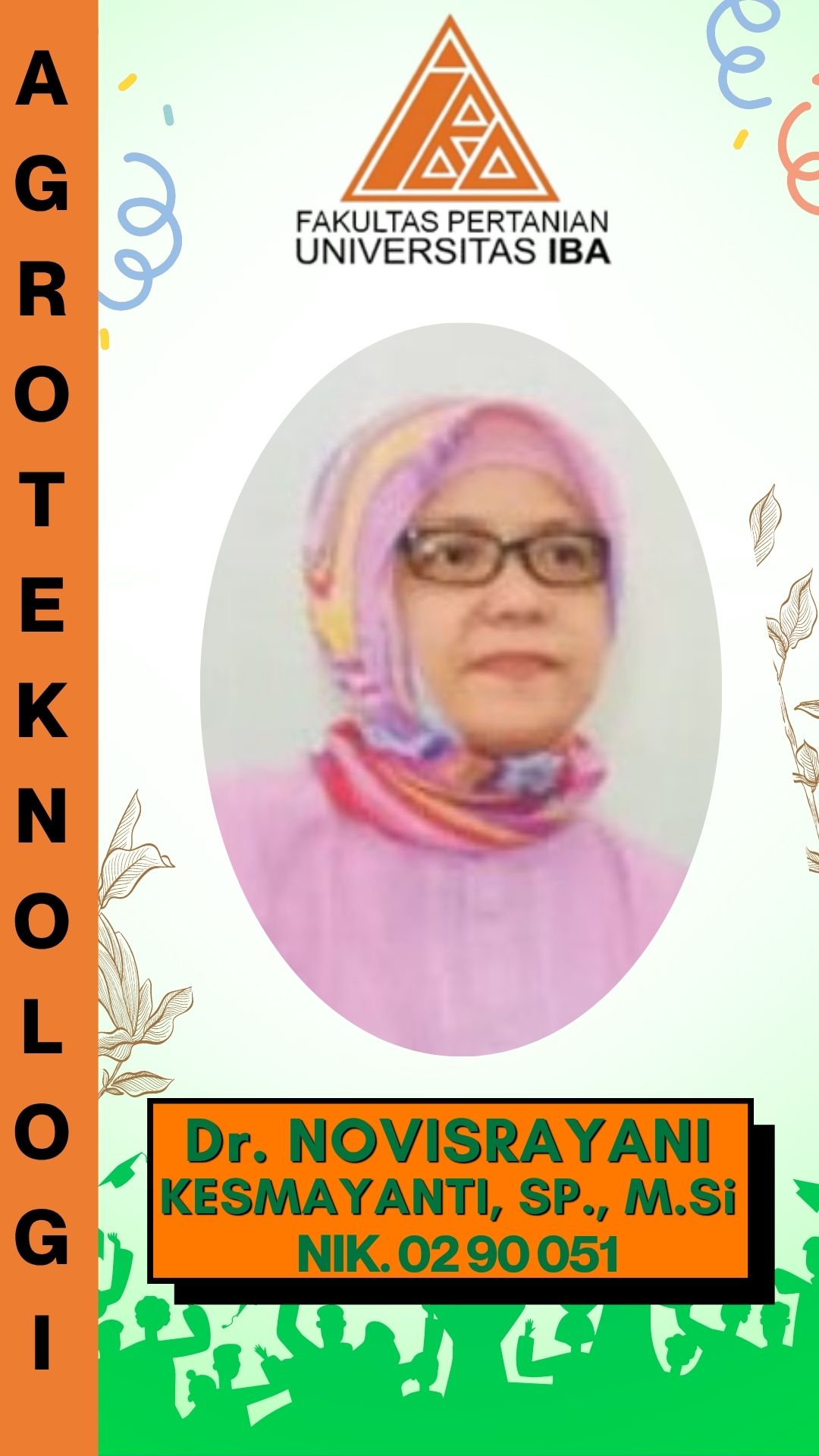 Dr. Ir. NOVISRAYANI KESMAYANTI, M.Si.