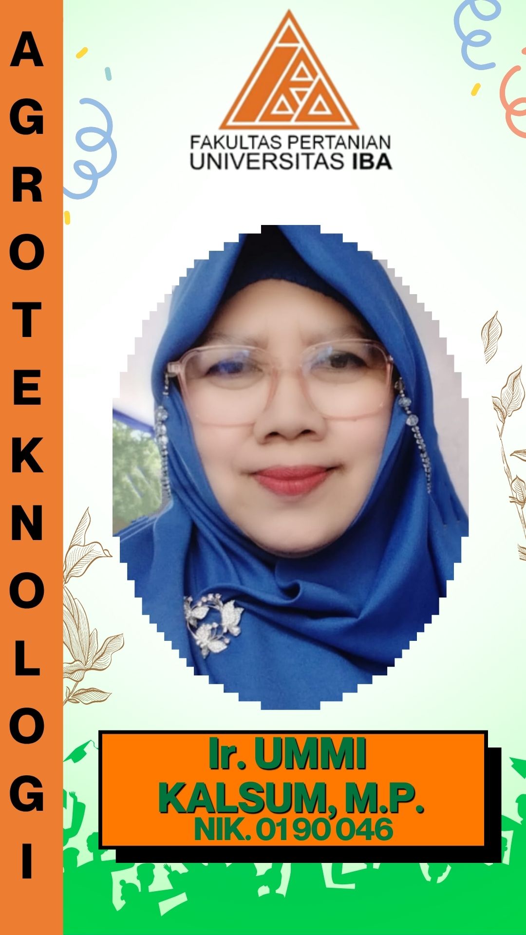 Ir. UMMI KALSUM, MP.